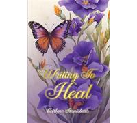 Carlene Stanislaus Writing to Heal (Tascabile)