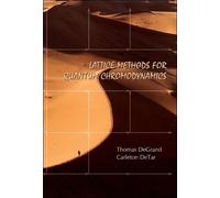 Carleton Detar Thomas A Lattice Methods For Quantum Chromod (Copertina rigida)