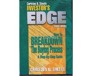 Carleton H. Sheets Investor's Edge How To Breakdown the Buying Process