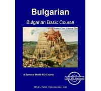 Carleton T Hodge Bulgarian Basic Course - Student Text Volume One (Tascabile)