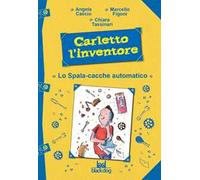 Carletto l'inventore. Lo spala-cacche automatico