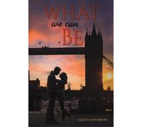 Carley-Ann Osborn What We Can Be (Tascabile)