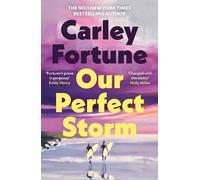 Carley Fortune Our Perfect Storm (Copertina rigida)