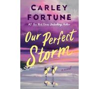 Our Perfect Storm: 5