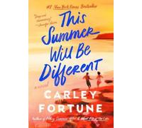 This Summer Will Be Different