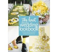 Carley Roney The Knot Ultimate Wedding Lookbook (Copertina rigida)