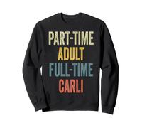 Carli Personalized Retro Girls Part-Time Carli Name Felpa