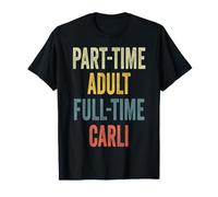 Carli Personalized Retro Girls Part-Time Carli Name Maglietta