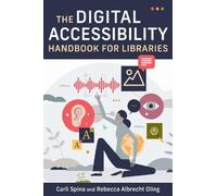 Carli Spina Reb Digital Accessibility Handbook (Tascabile) (PRESALE 30/09/2025)