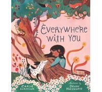 Carlie Sorosiak Everywhere with You (Copertina rigida)