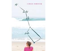 Carlie Sorosiak If Birds Fly Back (Tascabile)
