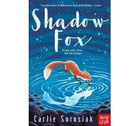 Carlie Sorosiak Shadow Fox (Tascabile)