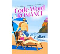 Carlie Walker Code Word Romance (Tascabile)