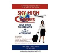 Carlin Comish Laviolet Sky High Careers (Tascabile)