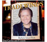 Carlin, Dan & Friends - Tradewinds