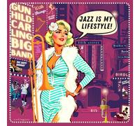 Carling, Gunhild - Jazz Is My Lifestyle