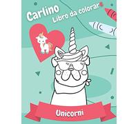 Carlino libro da colorare - Unicorni: Il libro semplice con 19 pagine, con carlini divertenti - Un regalo creativo per bambini.