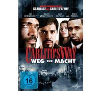 Carlito's Way - Weg zur Macht