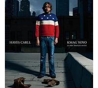 Carll, Hayes - Kmag Yoyo (& Other American Stories)