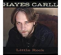 Carll, Hayes - Little Rock