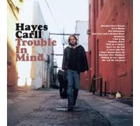Carll, Hayes - Trouble In Mind