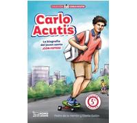 Carlo Acutis: Una biografía del joven santo.: 1