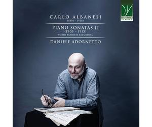 Carlo Albanesi Piano Sonatas II (1905-1913) (CD)