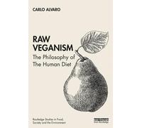 Carlo Alvaro Raw Veganism (Tascabile)