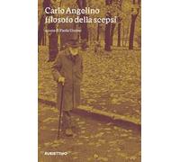 Carlo Angelino filosofo della scepsi