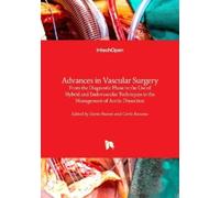 Carlo Bassano Advances in Vascular Surgery (Copertina rigida)