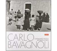 Carlo Bavagnoli. Costantino Nivola. Ritorno A Itaca