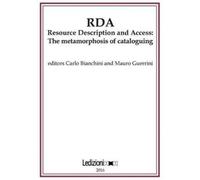 Carlo Bianchini Mauro Guerrini RDA, Resource Description and Access (Tascabile)