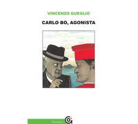 Carlo Bo, agonista - Gueglio Vincenzo