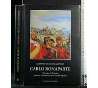 Carlo Bonaparte principe di Canino. Scienza e avventura per l'unità d'Italia