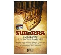 Carlo Bonini Giancarlo De Cataldo Suburra (Tascabile) Suburra series