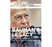 Carlo Bordoni Bauman's Legacy (Tascabile) Anthem Impact