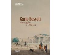 Carlo Bossoli. Omaggio a Odessa [Paperback]