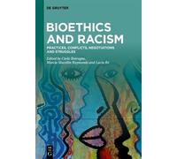 Carlo Botrugno Bioethics and Racism (Tascabile)