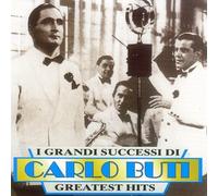 Carlo Buti - Greatest Hits by Carlo Buti