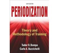 Carlo Buzzichelli Tudor O. Bompa Periodization (Copertina rigida)