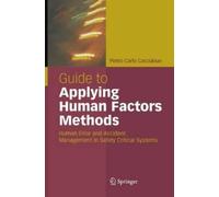 Carlo Cacciabue Guide to Applying Human Factors Methods (Copertina rigida)