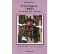 Carlo Carretto a Spello. La Fondazione della «Fraternità»