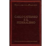 Carlo Cattaneo e il federalismo