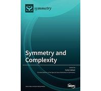 Carlo Cattani Symmetry and Complexity (Copertina rigida)