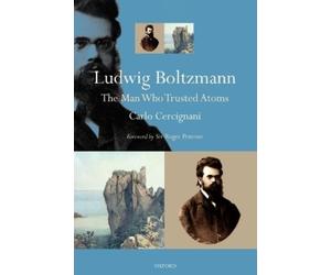 Carlo Cercignani Ludwig Boltzmann (Tascabile)