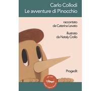 Carlo Collodi. Le avventure di Pinocchio