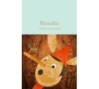 Carlo Collodi Pinocchio (Copertina rigida) Macmillan Collector's Library