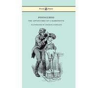 Carlo Collodi Pinocchio - The Adventures of a Marionette - Il (Copertina rigida)