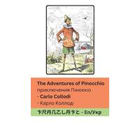 Carlo Collodi The Adventures of Pinocchio / приключения Піноккіо (Tascabile)
