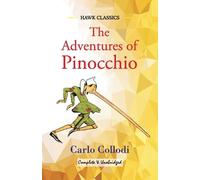 Carlo Collodi The Adventures of Pinocchio (Tascabile)